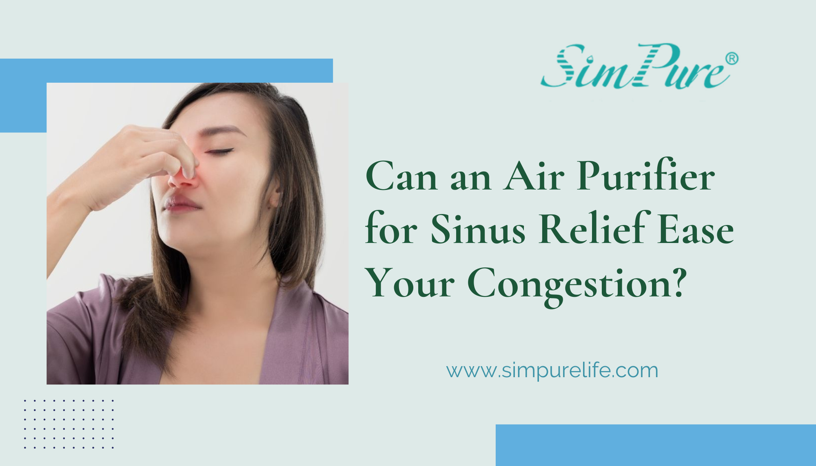 Can Air Purifiers Help With Indoor Air Quality And Sinus Issues?